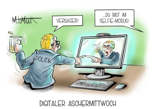 Cartoon: Digitaler Aschermittwoch (medium) by Mirco Tomicek tagged digitaler,digital,aschermittwoch,ascher,mittwoch,virtuell,virtueller,pc,computer,video,videokonferenz,konferenzen,konferenz,videochat,chat,webcam,selfie,home,homeoffice,zu,hause,bier,stammtisch,diskussionen,corona,politik,covid19,impfstrategie,kritik,lockdown,shutdown,maßnahmen,cartoon,karikatur,pressekarikatur,mirco,tomicek,digitaler,digital,aschermittwoch,ascher,mittwoch,virtuell,virtueller,pc,computer,video,videokonferenz,konferenzen,konferenz,videochat,chat,webcam,selfie,home,homeoffice,zu,hause,bier,stammtisch,diskussionen,corona,politik,covid19,impfstrategie,kritik,lockdown,shutdown,maßnahmen,cartoon,karikatur,pressekarikatur,mirco,tomicek