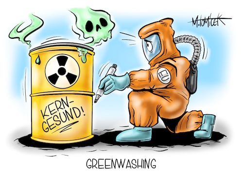 Cartoon: Greenwashing (medium) by Mirco Tomicek tagged eu,kommission,europa,atom,atomkraft,gas,nachhaltig,nachhaltigkeit,gesund,gesundheit,umwelt,umweltschutz,natur,naturschutz,atome,energien,energie,rohstoffe,atommüll,klima,klimafreundlich,klimaschutz,brüssel,cartoon,karikatur,pressekarikatur,mirco,tomicek,eu,kommission,europa,atom,atomkraft,gas,nachhaltig,nachhaltigkeit,gesund,gesundheit,umwelt,umweltschutz,natur,naturschutz,atome,energien,energie,rohstoffe,atommüll,klima,klimafreundlich,klimaschutz,brüssel,cartoon,karikatur,pressekarikatur,mirco,tomicek