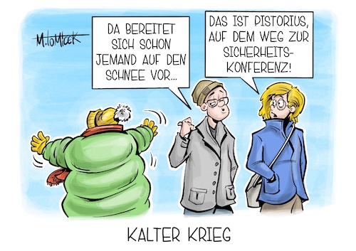Cartoon: Kalter Krieg (medium) by Mirco Tomicek tagged sicherheitskonferenz,sicherheit,konferenz,verteidigung,bundeswehr,soldaten,wehrdienst,wehrpflicht,boris,pistorius,eu,europa,berlin,gipfel,wetter,schnee,eis,winter,unwetter,karikatur,pressekarikatur,cartoon,mirco,tomicek,sicherheitskonferenz,sicherheit,konferenz,verteidigung,bundeswehr,soldaten,wehrdienst,wehrpflicht,boris,pistorius,eu,europa,berlin,gipfel,wetter,schnee,eis,winter,unwetter,karikatur,pressekarikatur,cartoon,mirco,tomicek
