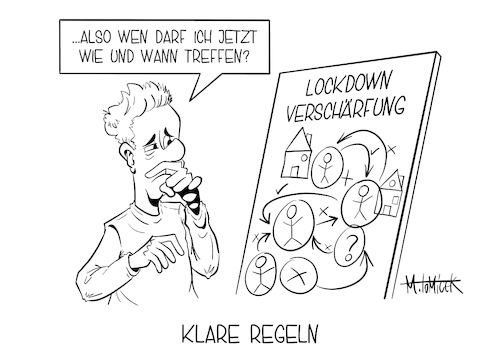 Cartoon: Klare Regeln (medium) by Mirco Tomicek tagged corona,covid19,beschränkung,beschränkungen,verschärfung,verschärfungen,ende,januar,verlängert,bund,und,länder,maßnahmen,harter,lockdown,shutdown,kontakt,kontaktbeschränkungen,kontaktbeschränkung,kontakte,personen,haushalt,inzidenz,15km,umkreis,ausflüge,wohnort,angela,merkel,opposition,impfstrategie,cartoon,karikatur,pressekarikatur,mirco,tomicek,corona,covid19,beschränkung,beschränkungen,verschärfung,verschärfungen,ende,januar,verlängert,bund,und,länder,maßnahmen,harter,lockdown,shutdown,kontakt,kontaktbeschränkungen,kontaktbeschränkung,kontakte,personen,haushalt,inzidenz,15km,umkreis,ausflüge,wohnort,angela,merkel,opposition,impfstrategie,cartoon,karikatur,pressekarikatur,mirco,tomicek