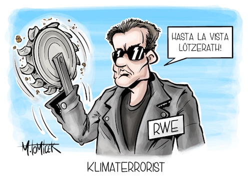 Cartoon: Klimaterrorist (medium) by Mirco Tomicek tagged lützerath,räumung,rwe,klimaterrorist,klimaterroristen,unwort,des,jahres,klima,terrorist,klimaschützer,schützer,klimaschutz,schutz,klimawandel,dorf,kohle,kohleabbau,kohlekraft,energie,energien,terminator,arnold,schwarzenegger,cartoon,karikatur,pressekarikatur,mirco,tomicek,lützerath,räumung,rwe,klimaterrorist,klimaterroristen,unwort,des,jahres,klima,terrorist,klimaschützer,schützer,klimaschutz,schutz,klimawandel,dorf,kohle,kohleabbau,kohlekraft,energie,energien,terminator,arnold,schwarzenegger,cartoon,karikatur,pressekarikatur,mirco,tomicek