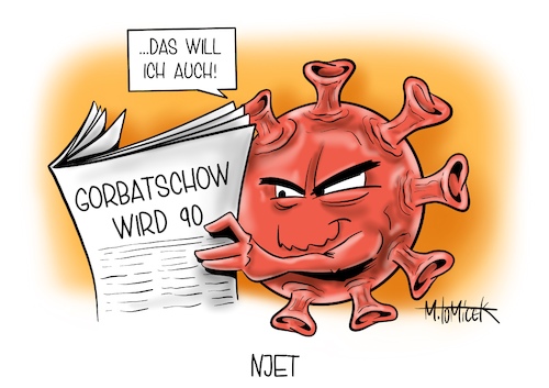 Cartoon: Njet (medium) by Mirco Tomicek tagged michail,gorbatschow,90,jahre,alt,geburtstag,birthday,friedensnobelpreisträger,friedensnobelpreis,moskau,corona,covid19,virus,viren,pandemie,lockdown,lockerung,cartoon,karikatur,pressekarikatur,mirco,tomicek,michail,gorbatschow,90,jahre,alt,geburtstag,birthday,friedensnobelpreisträger,friedensnobelpreis,moskau,corona,covid19,virus,viren,pandemie,lockdown,lockerung,cartoon,karikatur,pressekarikatur,mirco,tomicek