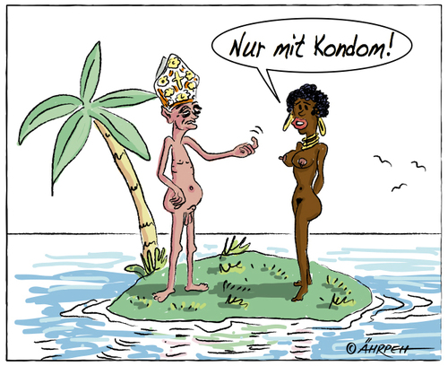 Cartoon: Man sieht sich immer zweimal... (medium) by rpeter tagged papst,insel,inselwitz,kondom,frau,afrika,nackt