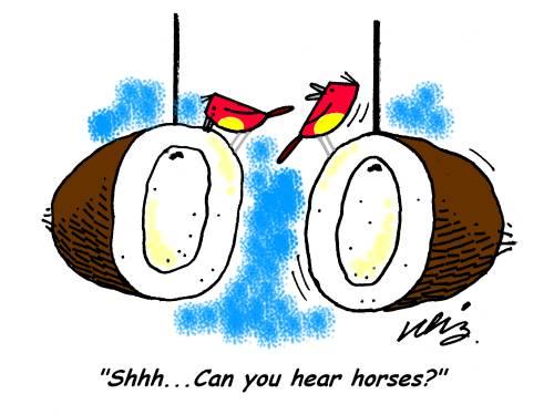 Cartoon: Can you hear horses? (medium) by neilo tagged birds,coconuts,horses