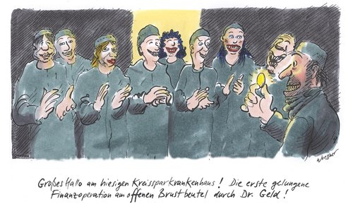 Cartoon: Doktor Geld (medium) by woessner tagged doktor,geld,operation,offener,brustbeutel,kreissparkasse,krankenhaus,finanztransaktion,finanzkrise,geldgier,medizinbetrieb,arzt,doktor,geld,operation,offener,brustbeutel,kreissparkasse,krankenhaus,finanztransaktion,finanzkrise,geldgier,medizinbetrieb,arzt