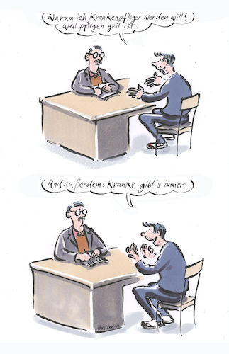 Cartoon: Pflege geil (medium) by woessner tagged freimut,woessner,karikaturen,cartoons,beruf,berufswunsch,motivation,ausbildung,bildung,ausbildungsberuf,duales,system,schule,berufsschule,pflegen,geil,berufsberatung,arbeitsagentur,jugend,zukunft,ideale,beratung,arbeit,kranke,medizin,personal,pfleger,pflegerin,krankenpfleger,krankenpflegerin,naiv,naivität,berechnung,berechnend,freimut,woessner,karikaturen,cartoons,beruf,berufswunsch,motivation,ausbildung,bildung,ausbildungsberuf,duales,system,schule,berufsschule,pflegen,geil,berufsberatung,arbeitsagentur,jugend,zukunft,ideale,beratung,arbeit,kranke,medizin,personal,pfleger,pflegerin,krankenpfleger,krankenpflegerin,naiv,naivität,berechnung,berechnend