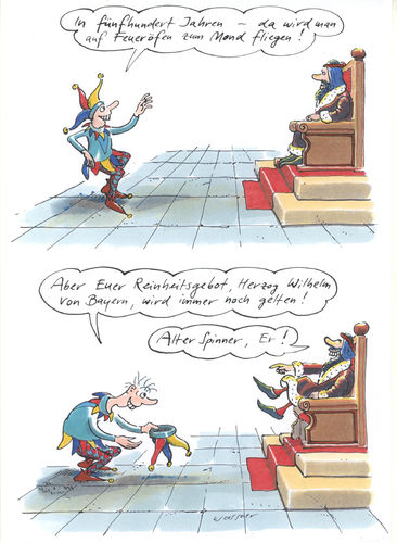 Cartoon: Reinheitsgebot (medium) by woessner tagged reinheitsgebot,deutsch,deutschland,bier,bierherstellung,zutaten,norm,industrienorm,hofnarr,schalk,spinner,clown,könig,thron,herrscher,bayern,raumfahrt,mondlandung,zukunft,wahrscheinlichkeit,woessner,karikaturen,cartoon,deutsches,alkohol,genussmittel,rauschmittel,brauerei,gerstensaft,lbensmittel,vorschrift,reinheit,sauberkeit,zusatzstoffe,export,vision,verhersage,prophezeiung,reinheitsgebot,deutsch,deutschland,bier,bierherstellung,zutaten,norm,industrienorm,hofnarr,schalk,spinner,clown,könig,thron,herrscher,bayern,raumfahrt,mondlandung,zukunft,wahrscheinlichkeit,woessner,karikaturen,cartoon,deutsches,alkohol,genussmittel,rauschmittel,brauerei,gerstensaft,lbensmittel,vorschrift,reinheit,sauberkeit,zusatzstoffe,export,vision,verhersage,prophezeiung