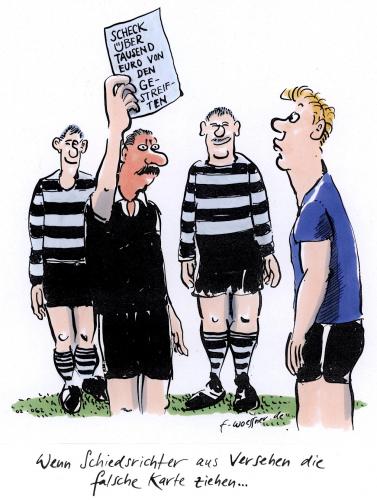 Cartoon: schiedsrichter (medium) by woessner tagged fussball,sport,schiedsrichter,korruption,bestechung,foul,kriminalität,fussball,sport,schiedsrichter,korruption,bestechung,foul,kriminalität,verbrechen,rote,karte,scheck,geld,mannschaft,wettskandal,wette,platzverweis,sportwette,robert hoyzer,wettbetrug,fußballwettskandal,sportrechte,übertragungsrechte,abpfiff,antäuschen,vortäuschen,linienrichter,rote karte,gelbe karte,arschkarte,robert,hoyzer,gelbe