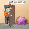 Cartoon: Er ist nirgendwo hin gegangen (small) by Back tagged corona,covid19