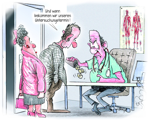 Cartoon: Terminvergabe beim Facharzt (medium) by Ritter-Cartoons tagged terminvergabe,fachärztekrankheit,untersuchung,gesundheitssystem,termin,terminvergabe,fachärztekrankheit,untersuchung,gesundheitssystem,termin