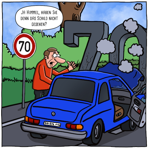 Cartoon: Schild nicht gesehen? (medium) by Arghxsel tagged 70,kmh,geschwindigkeitsbegrenzung,unfall,schild,hindernis,warnung,blind,70,kmh,geschwindigkeitsbegrenzung,unfall,schild,hindernis,warnung,blind