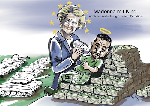 Cartoon: Madonna mit dem Kinde (medium) by Rudissketchbook tagged eu,von,der,leyen,zelensky,trump,rüstung,geld,panzer,raketen,aufrüstung,nato