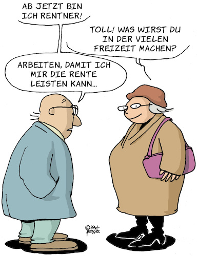 Cartoon: Endlich Rentner (medium) by Karl Berger tagged rente,pension,freizeit,altersarmut,ruhestand,rente,pension,freizeit,altersarmut,ruhestand