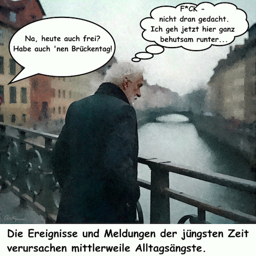 Cartoon: 04.10.24 - Ein Brückentag (medium) by ArtyFicial tagged brücken,infrastruktur,ängste,alltag