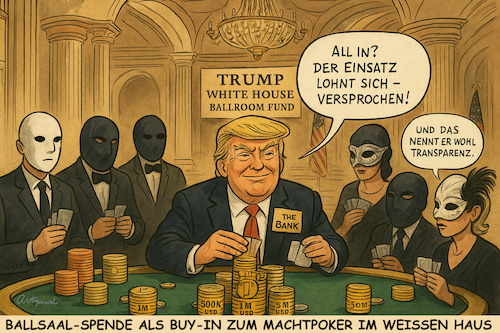 Cartoon: Abgezockt (medium) by ArtyFicial tagged usa,trump,macht,poker,buy,in,ostflügel,east,wing,white,house,weißes,haus,ballroom,ballsaal,spende