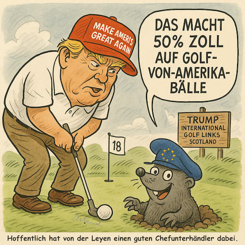 Cartoon: Überraschung (medium) by ArtyFicial tagged eu,usa,von,der,leyen,trump,zoll,verhandlungen,schottland,golf,maulwurf,zölle,tariffs,handelshemmnisse