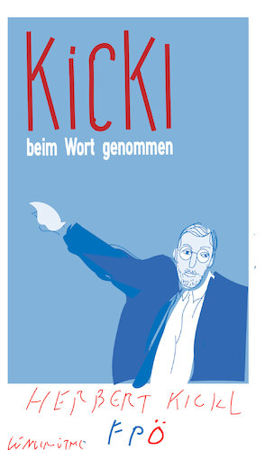 Cartoon: Herbert Kickl (medium) by gungor tagged herbert,kickl,herbert,kickl