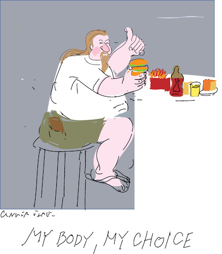 Cartoon: My body my choice (medium) by gungor tagged obesity,my,obesity