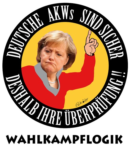 Cartoon: Wahlkampflogik (medium) by ESchröder tagged merkel,atom,wahlkampf,sicher