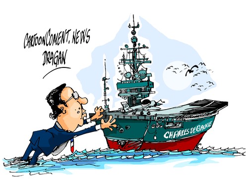 Cartoon: Francois Hollande (medium) by Dragan tagged francois,hollande,portaaviones,charles,de,gaulle,francia,politics,cartoon