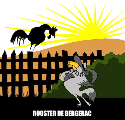 Cartoon: Rooster de Bergerac... (medium) by berk-olgun tagged rooster,de,bergerac