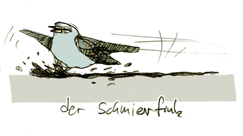 Cartoon: der schmierfink (medium) by jenapaul tagged fink,humor,schmier,sprichwörter,vogel,tiere