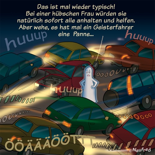 Cartoon: Verärgerter Geisterfahrer (medium) by neufred tagged geisterfahrer,panne,auto,verkehr,geist,hupen