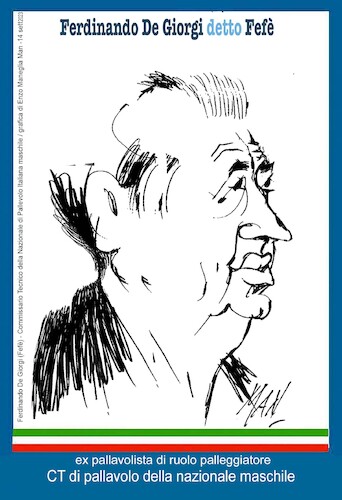Cartoon: Ferdinando De Giorgi (medium) by Enzo Maneglia Man tagged caricatre,umorismo,grafico,ritratti,sport,pallavolo