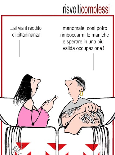 Cartoon: risvolti complessi (medium) by Enzo Maneglia Man tagged vignette,man,umorismo,grafico,satira,politica,nazionale,reddito,cittadinanza,fighillearte,maneglia