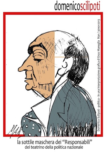 Cartoon: Scilipoti mashera politica (medium) by Enzo Maneglia Man tagged scilipoti,politico,responsabili,maneglia,man