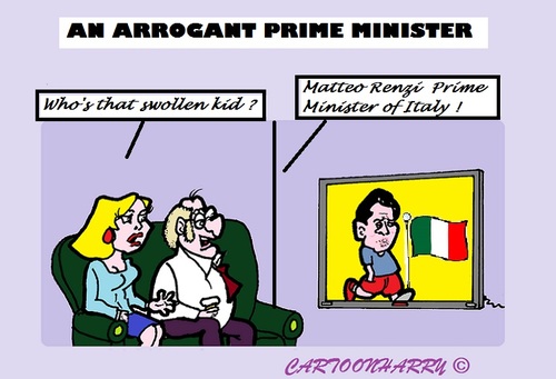Cartoon: Matteo Renzi (medium) by cartoonharry tagged italy,renzi,arrogant