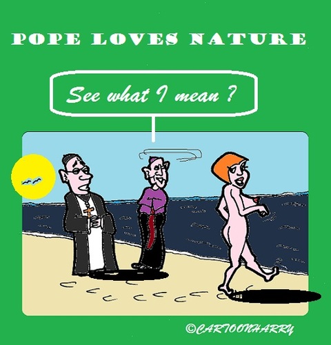 Cartoon: Popes Nature (medium) by cartoonharry tagged nature,greenpeace,pope