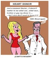 Cartoon: Heart Donor (small) by cartoonharry tagged cartoonharry