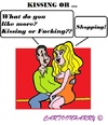 Cartoon: Kissing or ..... (small) by cartoonharry tagged kissing,fucking,shopping