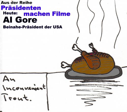 Cartoon: An Inconvenient Trout (medium) by al_sub tagged filme,präsidenten,inconvenient,trout
