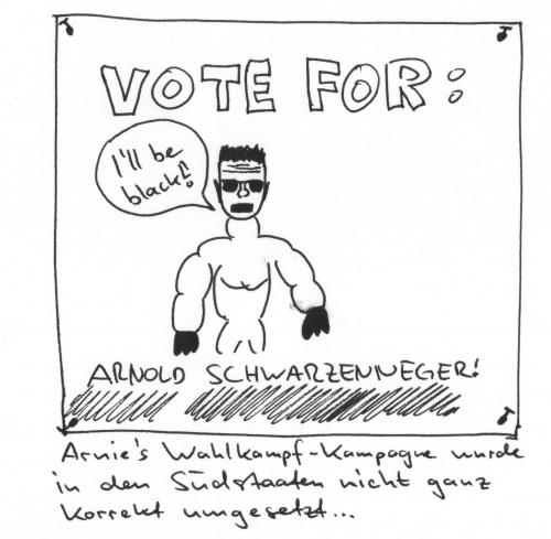 Cartoon: Arnies Wahlkampfkampagne (medium) by al_sub tagged präsident,usa,wahlkampf,arnold,schwarzenegger
