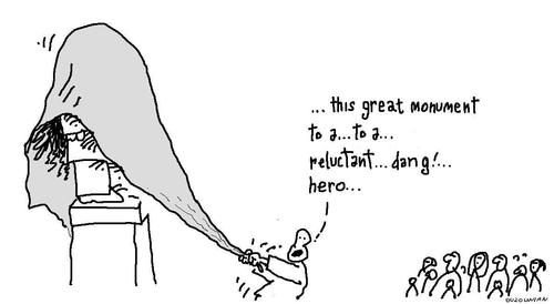 Cartoon: reluctant heroes and stuff (medium) by ouzounian tagged events,openings,grand,monuments
