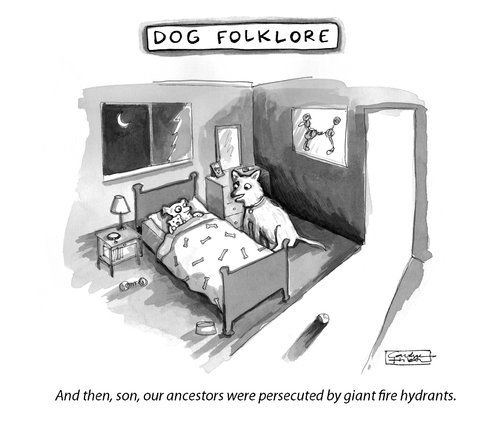 Cartoon: Dog Folklore (medium) by a zillion dollars comics tagged stories,myths,pets,dogs,animals