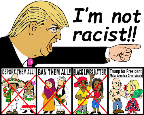 Cartoon: Trump not a racist? (medium) by saltpppr tagged trump,racist,president