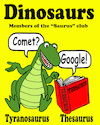 Cartoon: Dinosaurs (small) by saltpppr tagged thesaurus,dinosaurs,extinction,comet,google