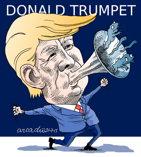 Cartoon: Donald Trumpet (medium) by Cartoonarcadio tagged trump,usa,elecctions,republicans,mexico,latin,america