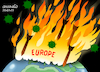 Cartoon: Europe burns! (small) by Cartoonarcadio tagged covid,fires,war,europe,ukraine,climate,change