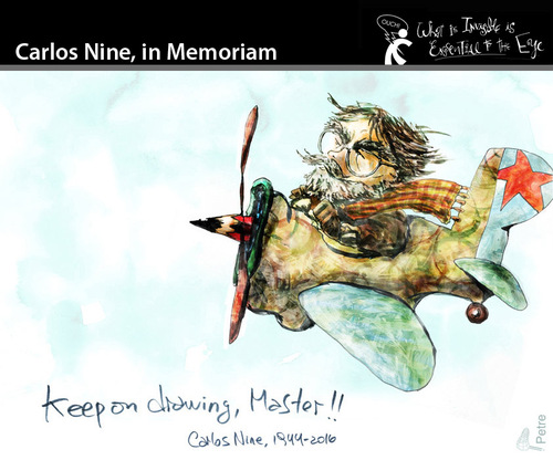 Cartoon: Carlos Nine- In Memoriam (medium) by PETRE tagged argentina,illustrator,nine,drawer