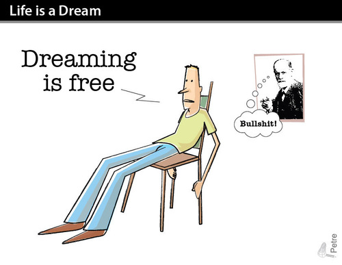 Cartoon: Life is a dream (medium) by PETRE tagged freud,psicoanalysis,psycology