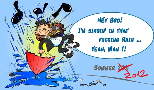 Cartoon: Sommer 2012 (medium) by Trumix tagged sommer,regen,2012,singing,rain,trummix,wetter,summer