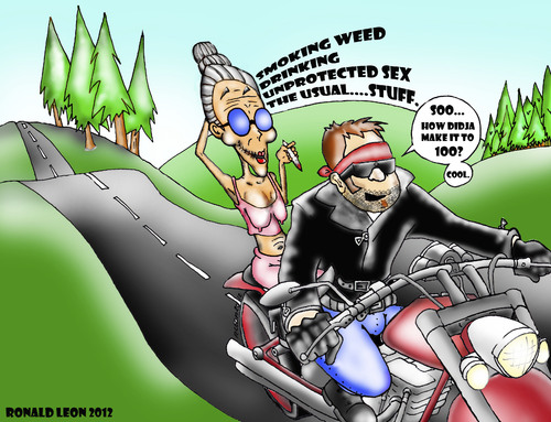 Cartoon: How to live to 100 years old.... (medium) by DaD O Matic tagged motorcycles,seniors,bikers,chicks,geriatrics,to