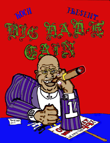 Cartoon: Koch presents..BIG DAD-E CAIN. (medium) by DaD O Matic tagged politics,cartoon,democracy,corruption