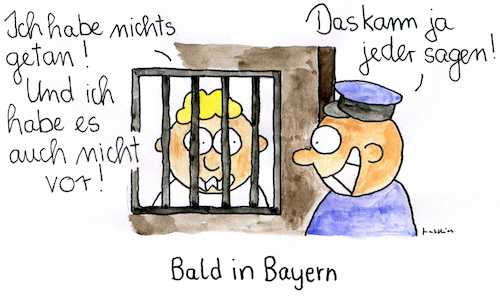 Bald in Bayern