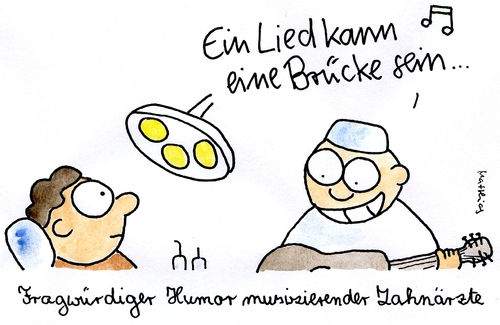Cartoon: Musizierender Zahnarzt (medium) by Matthias Schlechta tagged zahnarzt,musik,gitarre,lied,brücke,humor