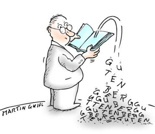 Cartoon: gutenberg book letters (medium) by martin guhl tagged gutenberg,book,letters,martin,guhl